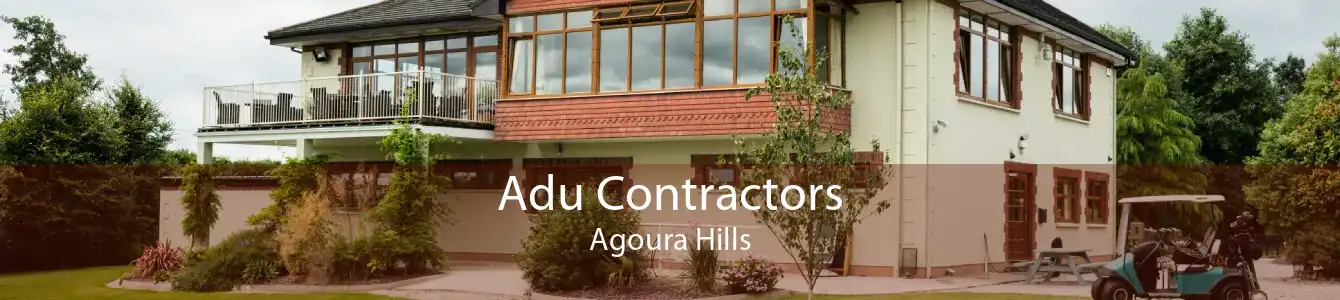 Adu Contractors Agoura Hills